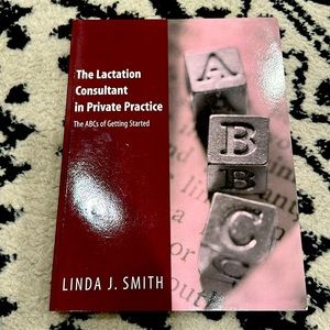Lactation Consultant Private Practice Guide